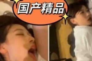 四川传媒学院学妹自拍曝光！14分钟短视频美好时刻全记录，颜值身材在线，观看速度飞快